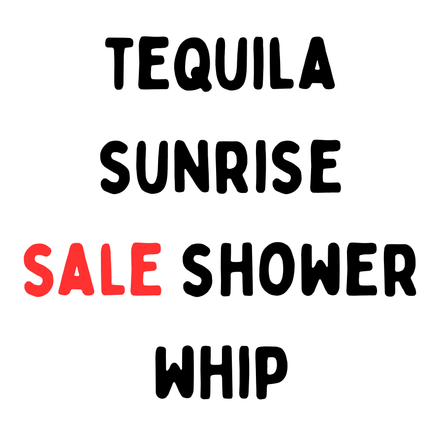 1 x Tequila Sunrise Regular Size Shower Whip SALE stock from Cash and Carry shop