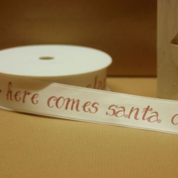"Here comes Santa Claus" PRINTED CHRISTMAS RIBBON - 25mm