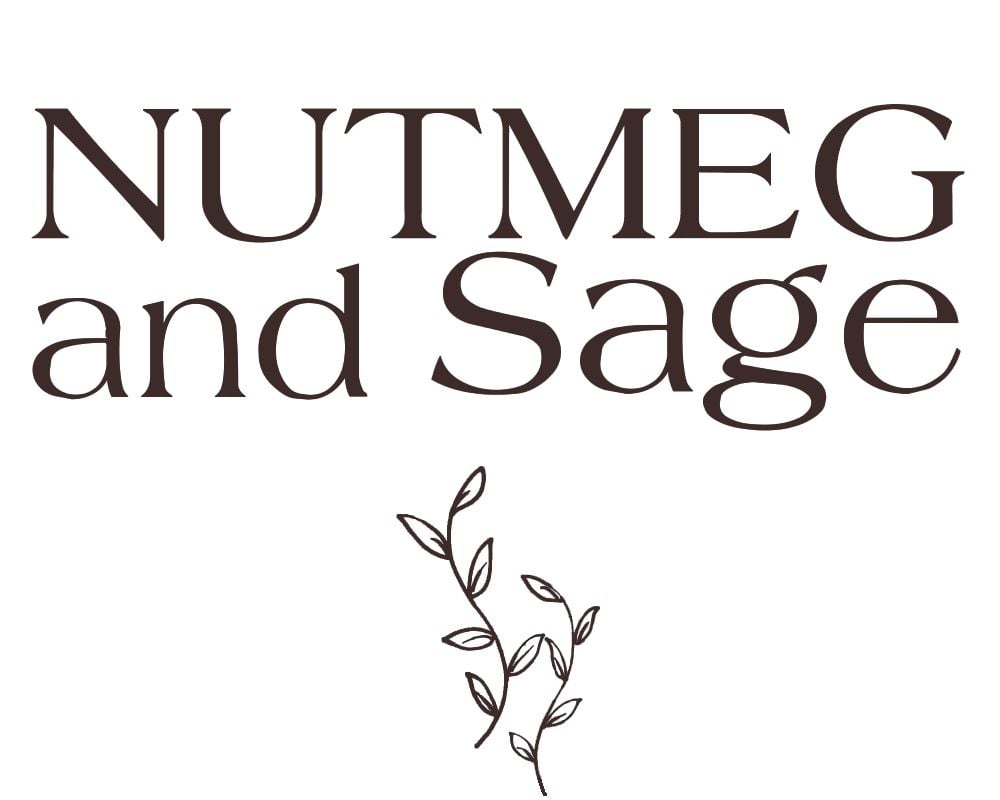 Nutmeg and Sage