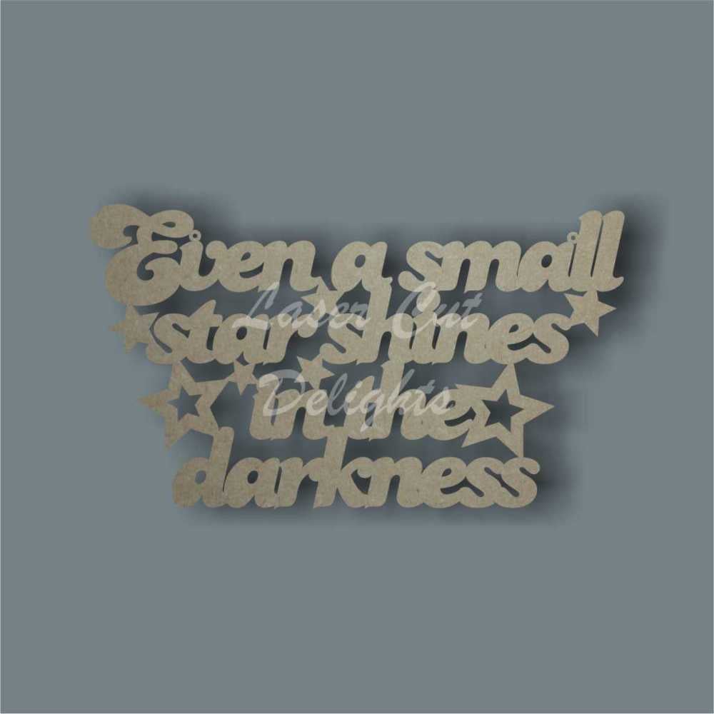 Even a small star shines in the darkness 3mm 35x20cm
