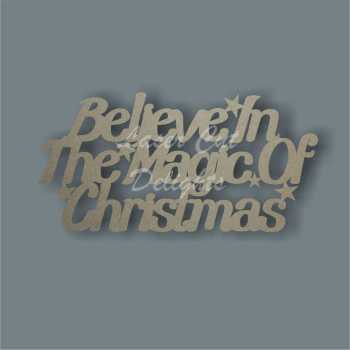 Believe in the Magic of Christmas 3mm 25cm