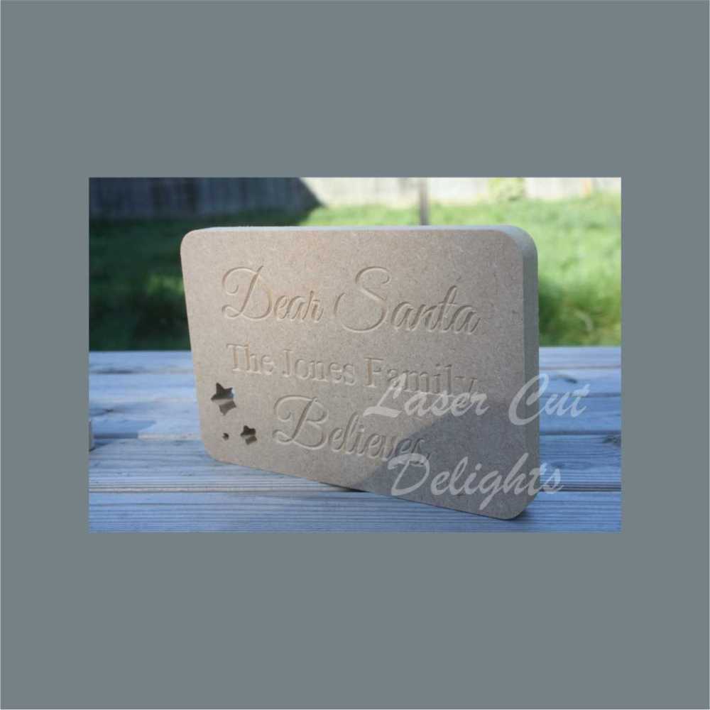 Dear Santa, the 'surname' family Believes (plaque) 18mm