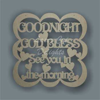 Bubble Plaque - Goodnight God Bless See you in the morning 3mm