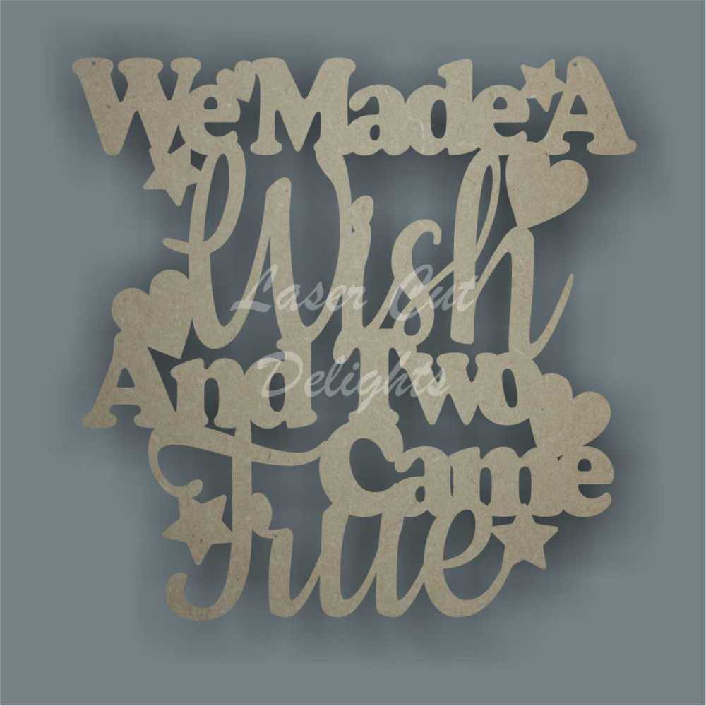 We made a wish and YOU/TWO came true (fancy) 3mm 30x30cm