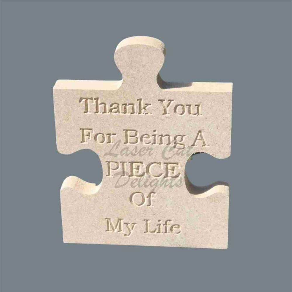 Jigsaw Puzzle Engraved - Thank you for being a piece of my life 18mm 15cm