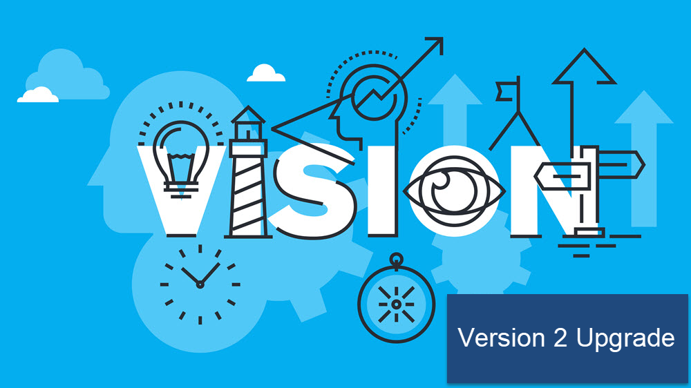 Vision version 2 upgrade. Windows or Mac