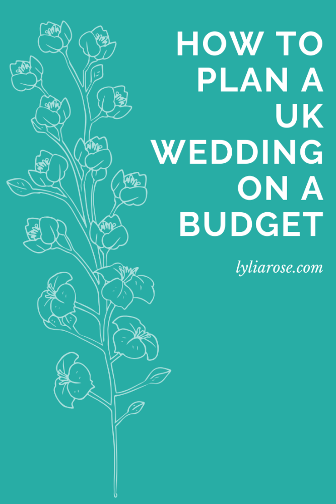 How to plan a UK wedding on a budget