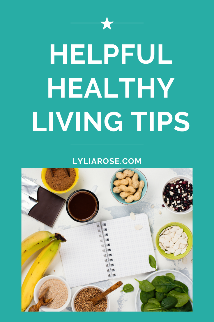 Helpful healthy living tips