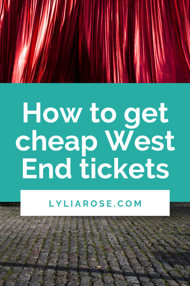 How to get cheap West End tickets (1)