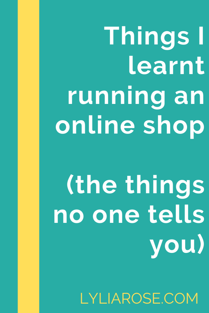 Things Ive Learnt from Running My Own Shop Business (the things no one tel