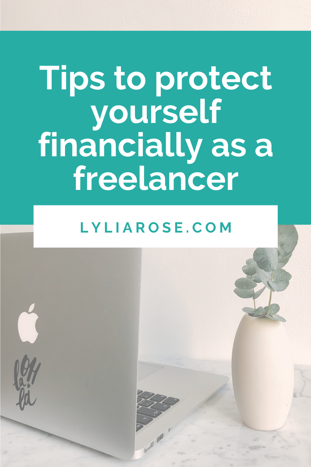 Tips to protect yourself financially as a freelancer (2)