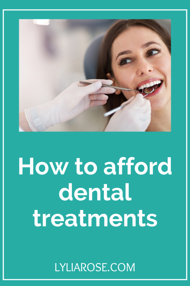 How to afford dental treatments