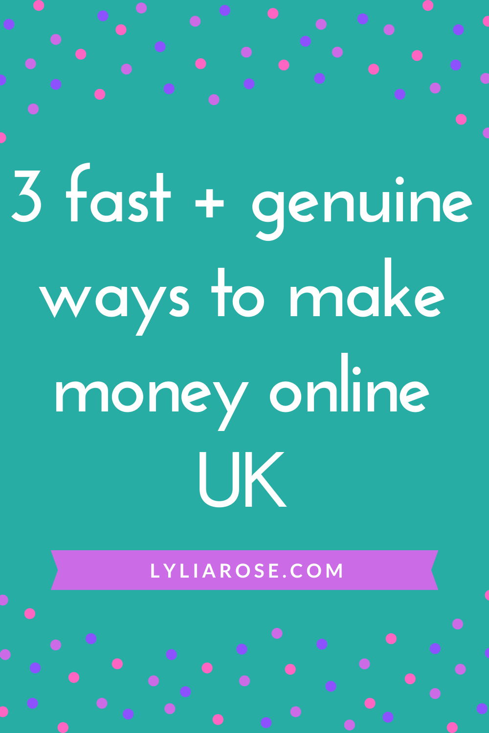 3 fast + genuine ways to make money online UK (2)