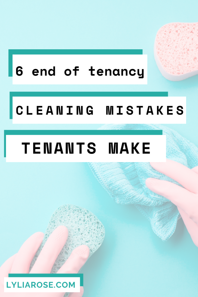6 end of tenancy cleaning mistakes tenants make