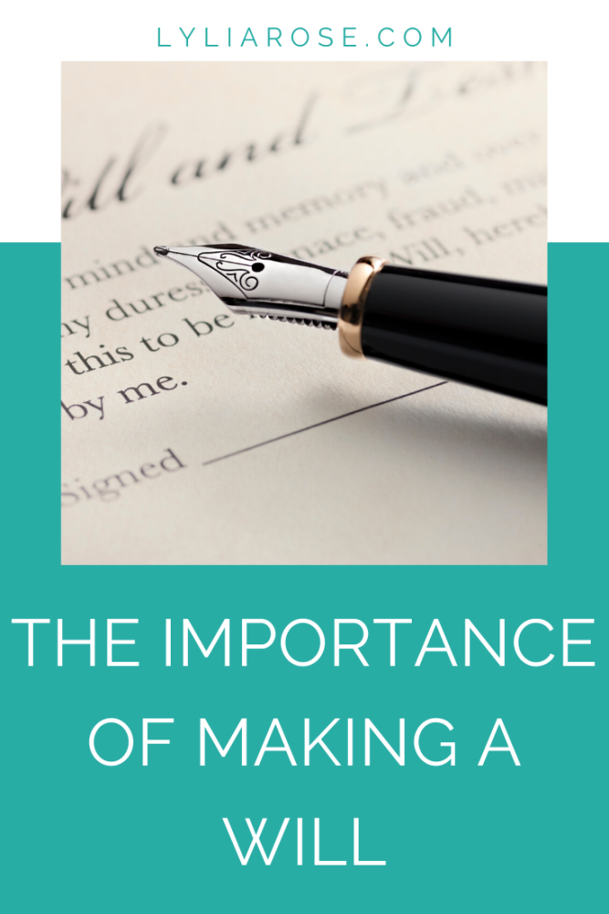 The importance of making a will