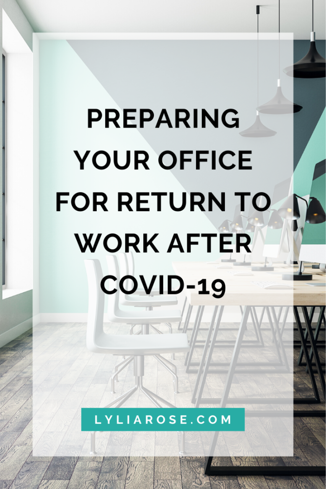 Preparing your office for return to work after Covid-19