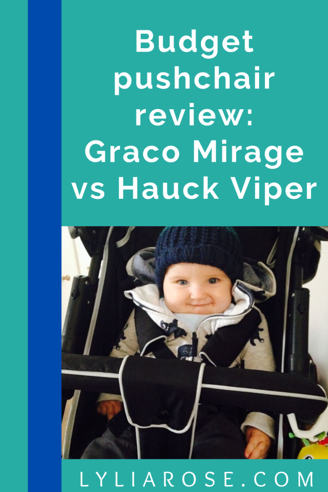 Budget pushchair review_ Graco Mirage vs Hauck Viper (1)
