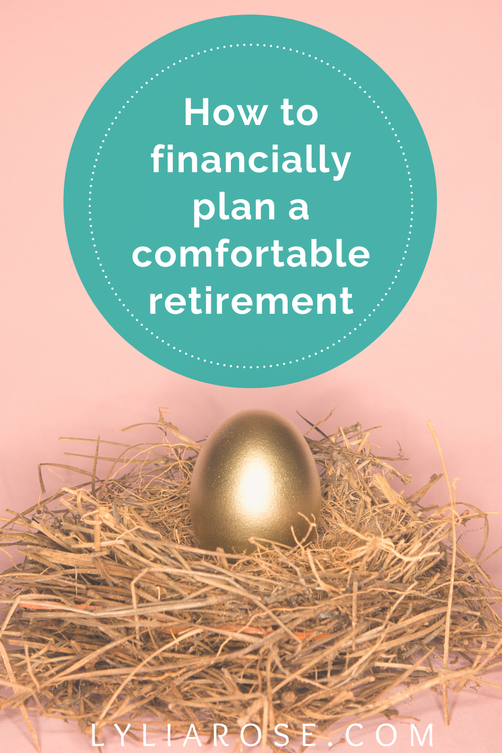 How to financially plan a comfortable retirement