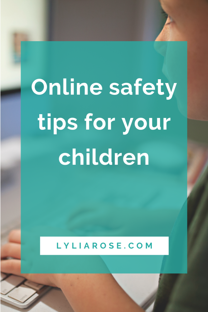 Online safety tips for your children
