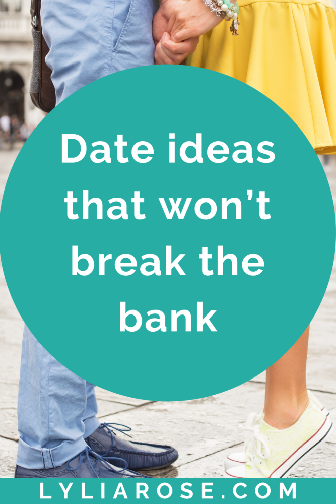 Cheap date night - Date ideas that won't break the bank