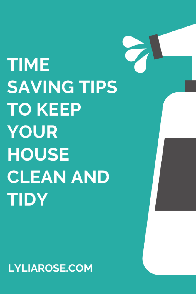 Time saving tips to keep your house clean and tidy