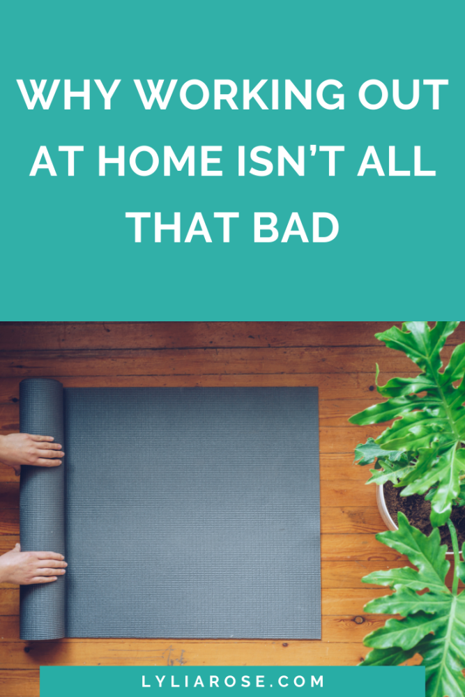 Why working out at home isn’t all that bad