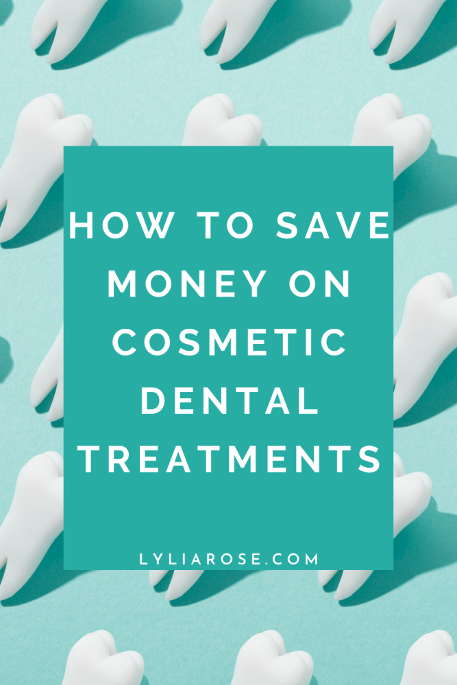 How to save money on cosmetic dental treatments