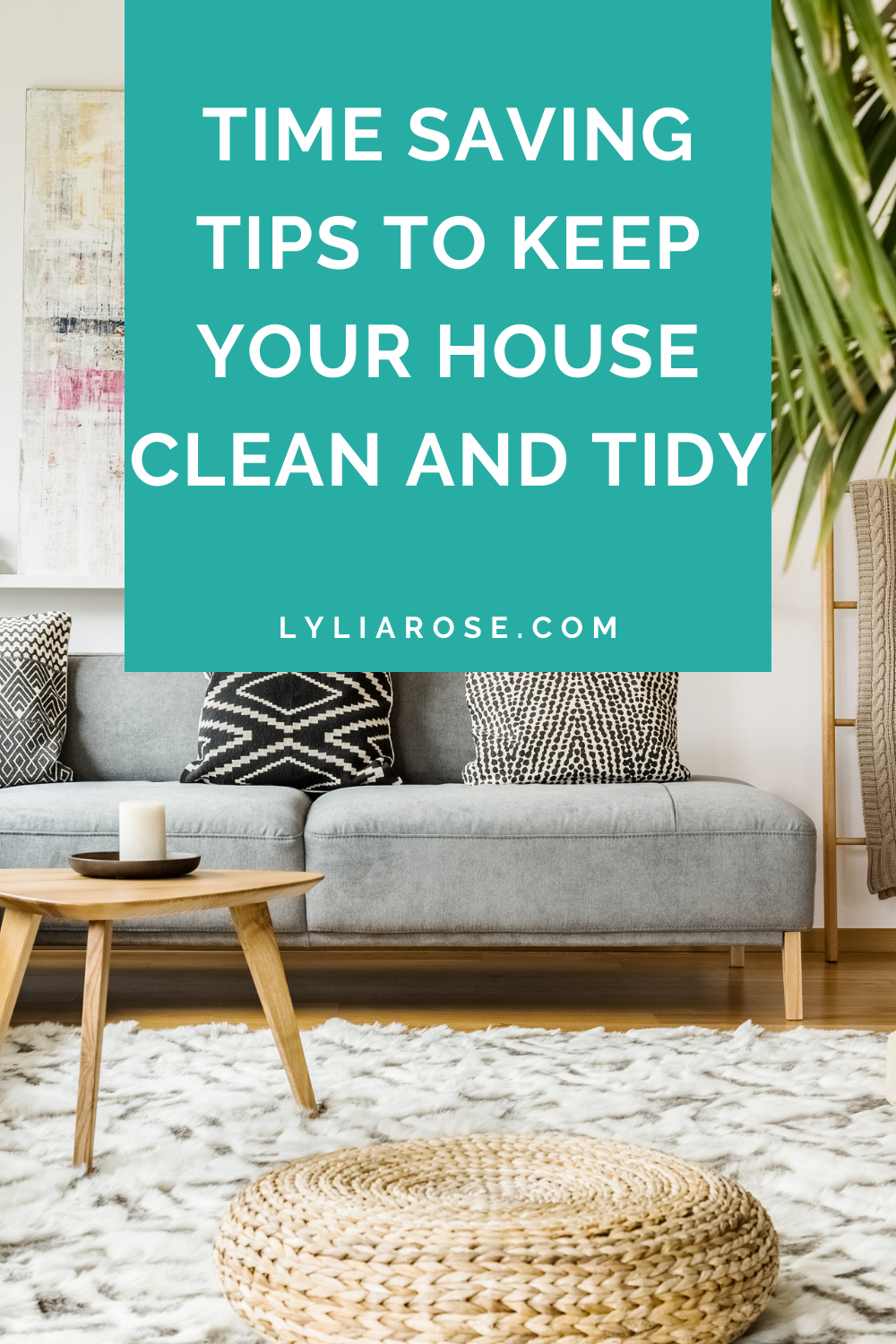 Time saving tips to keep your house clean and tidy