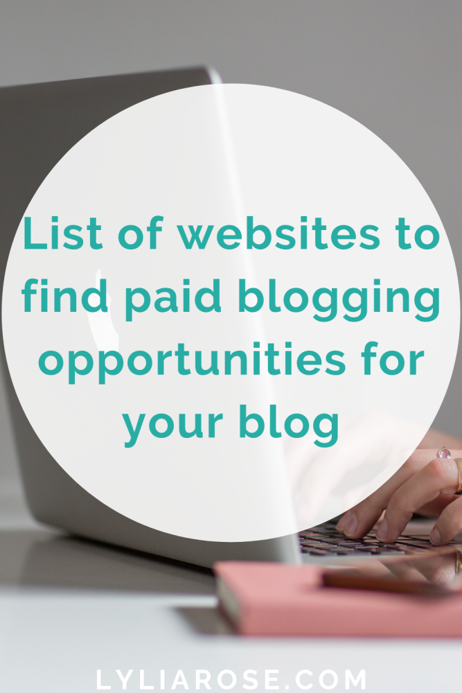 List of websites to find paid blogging opportunities for your blog