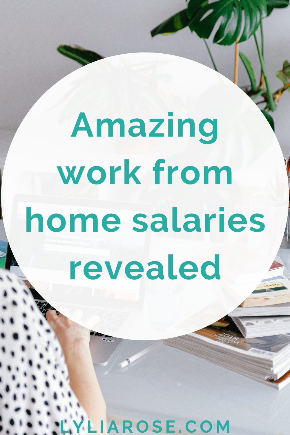 Amazing work from home salaries revealed