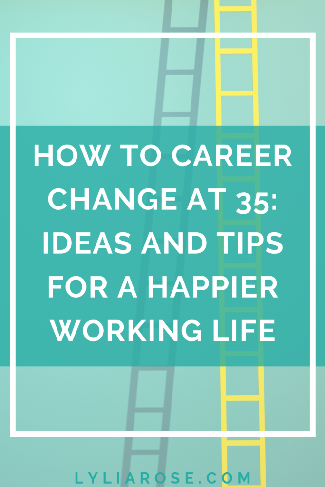career change at 35 ideas
