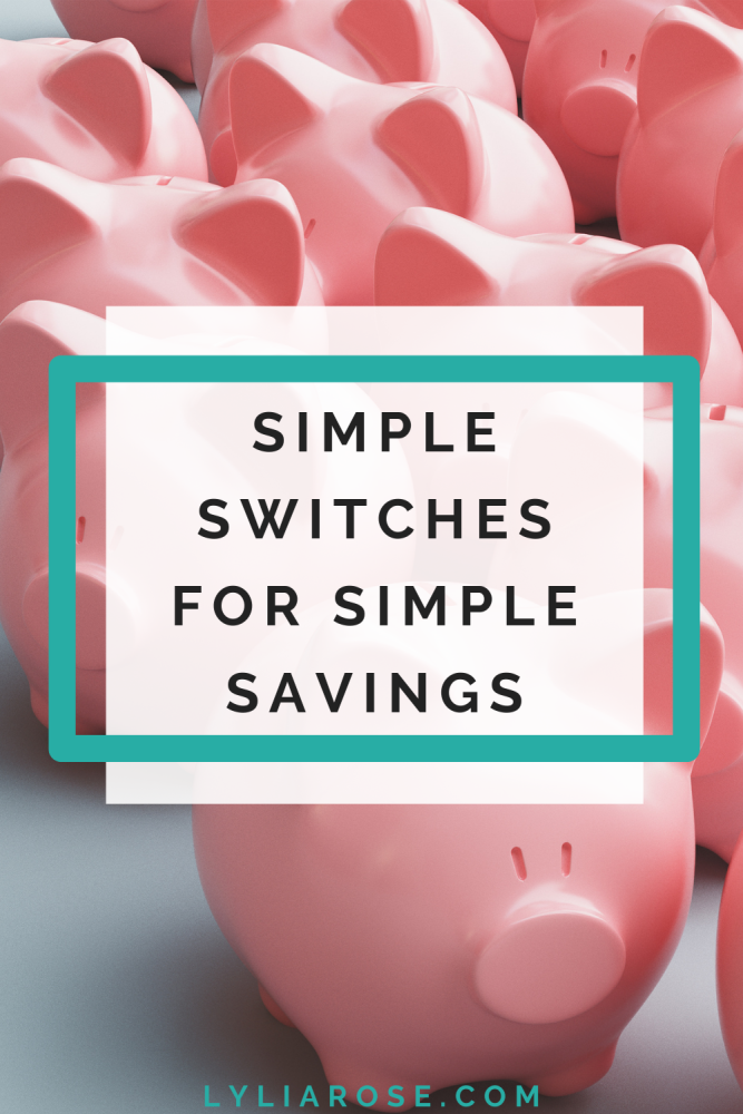 Simple switches for simple savings