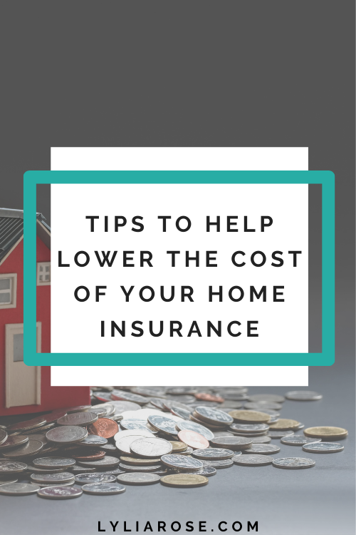 tips to help lower the cost of your home insurance