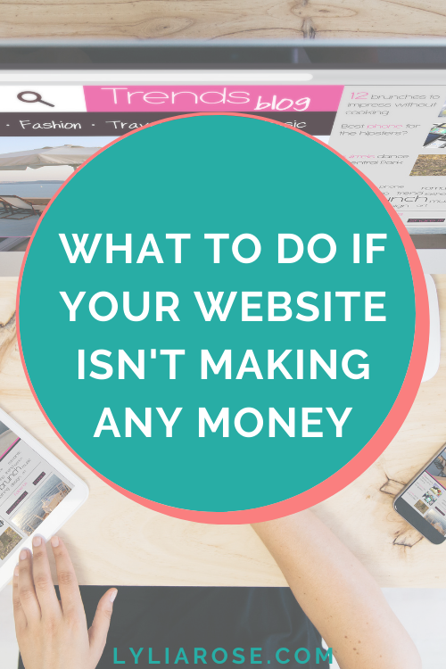What to do if your website isnt making any money