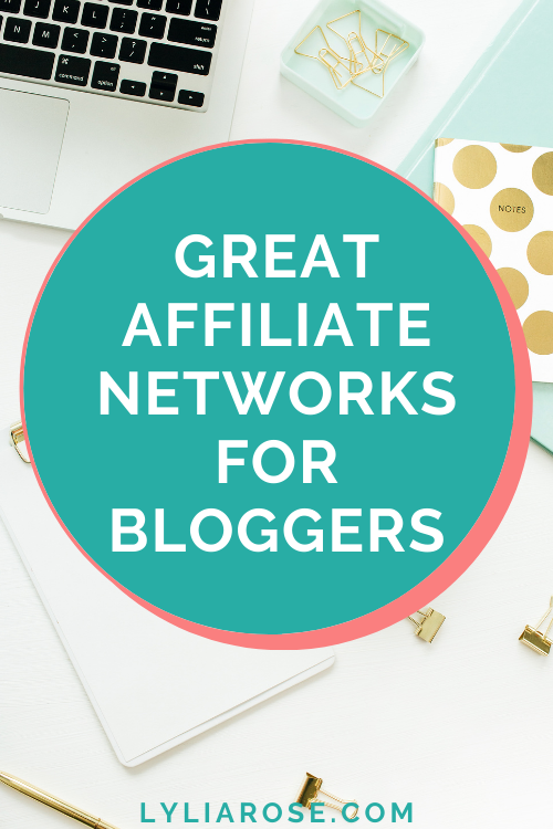 Great affiliate networks for bloggers