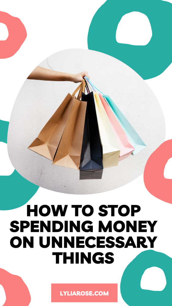 how to stop spending money on unnecessary things