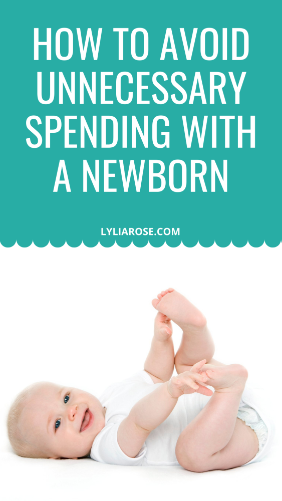 How to avoid unnecessary spending with a newborn