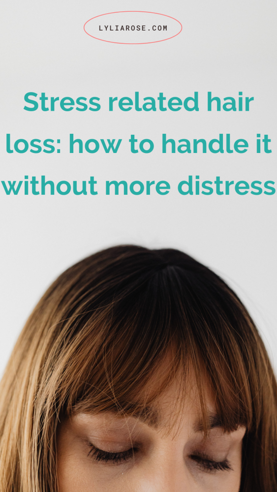 Stress related hair loss how to handle it without more distress
