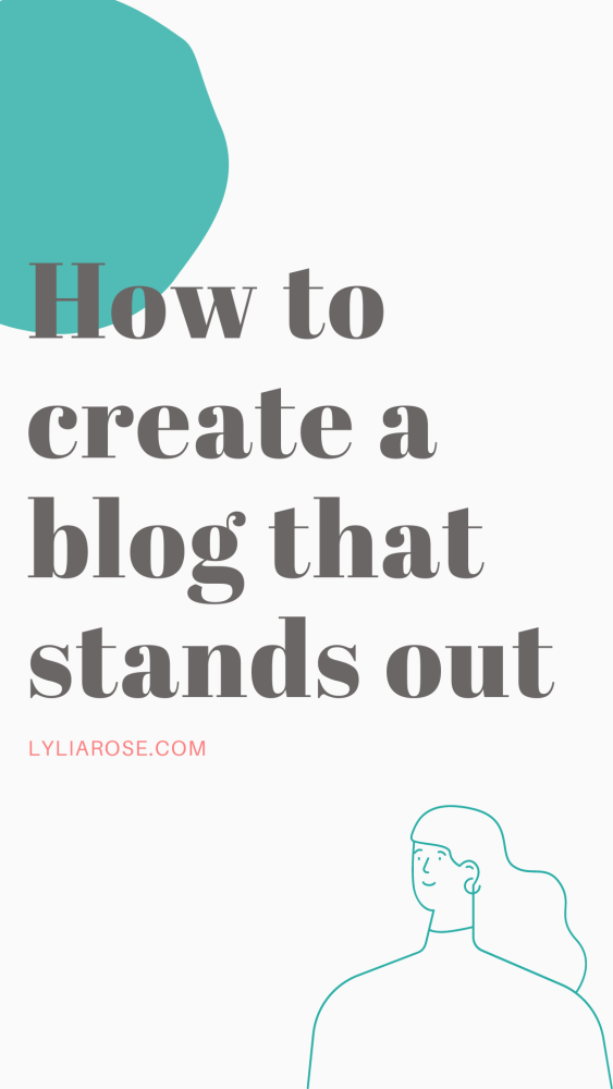 How to create a blog that stands out from the millions