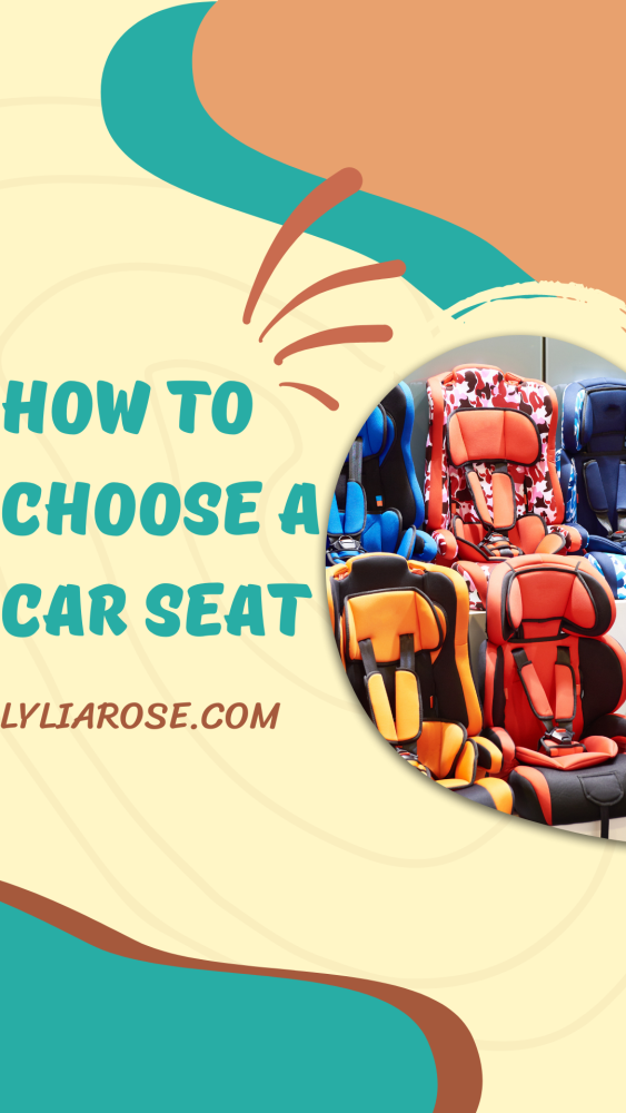 How to choose a car seat