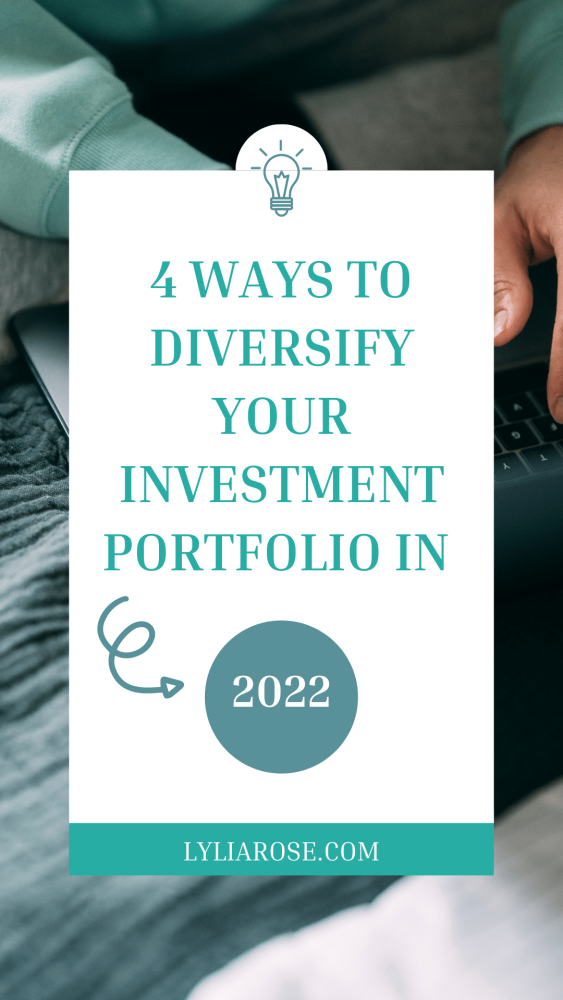 4 ways to diversify your investment portfolio in 2022