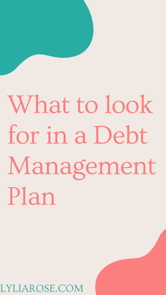 What to Look for in a Debt Management Plan