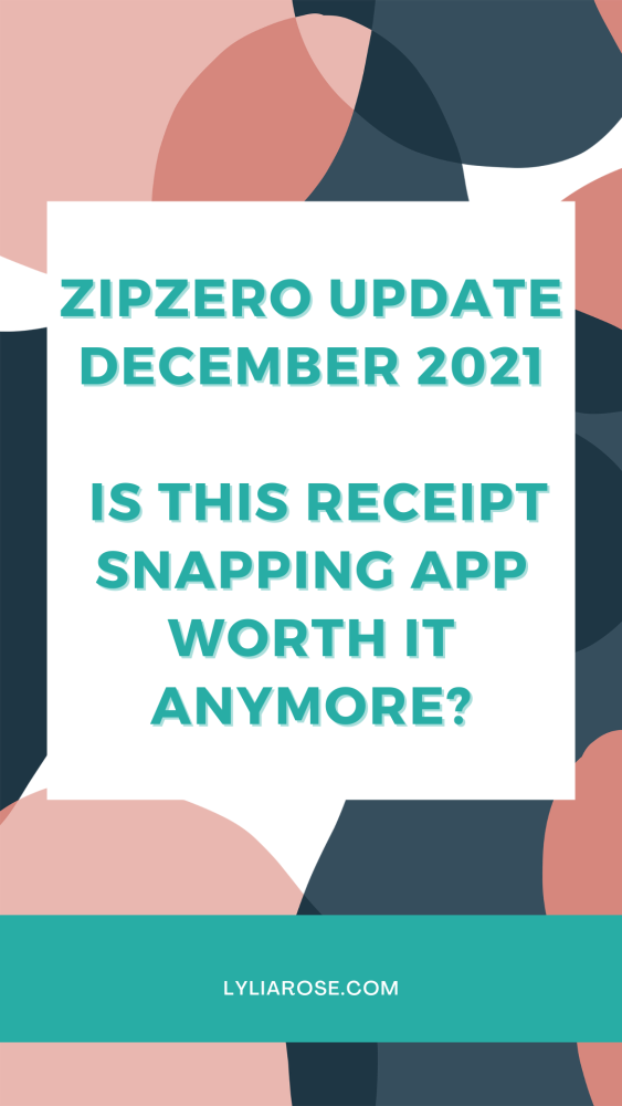 ZIPZERO update December 2021 - is this receipt snapping app worth it anymor