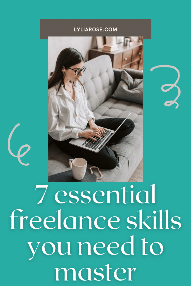 7 essential freelance skills you need to master