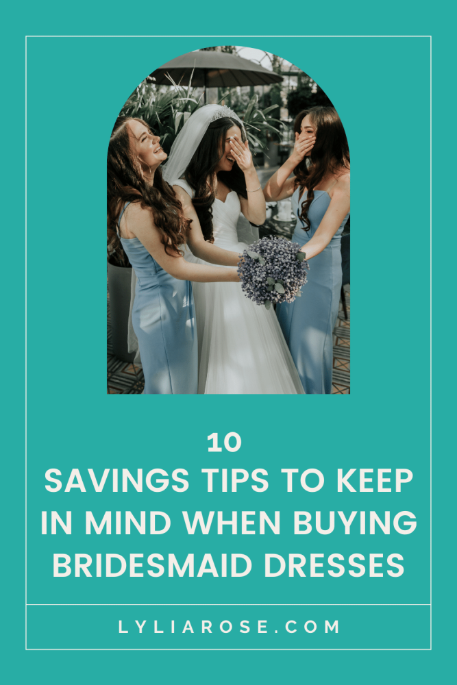 10 savings tips to keep in mind when buying bridesmaid dresses