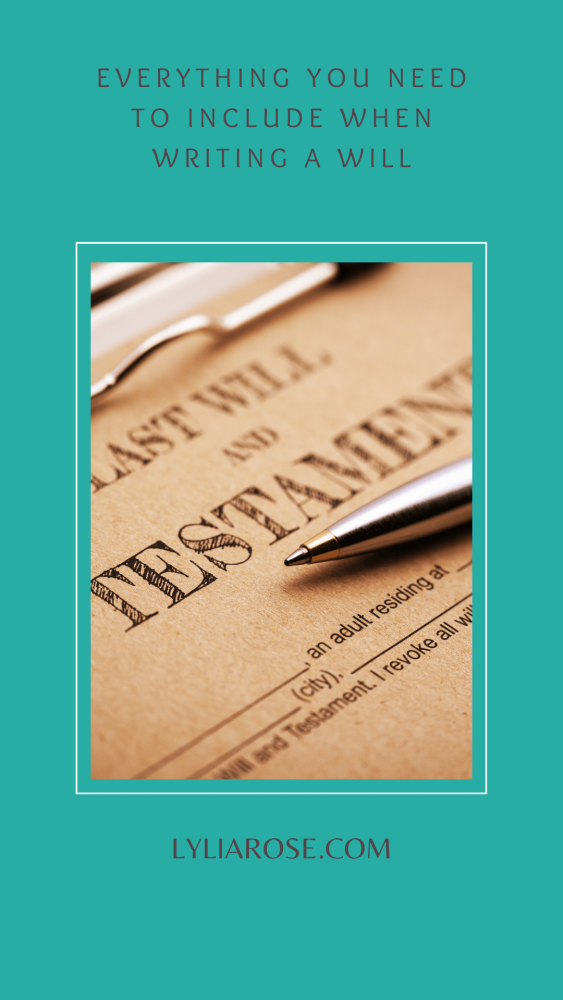 Everything you need to include in a will