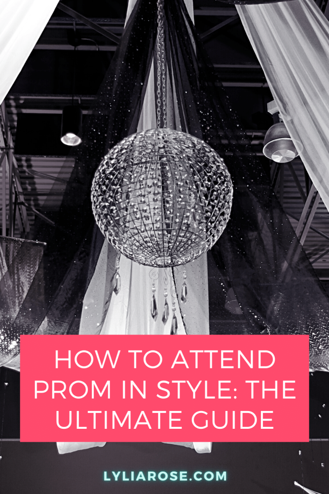 How to attend prom in style the ultimate guide
