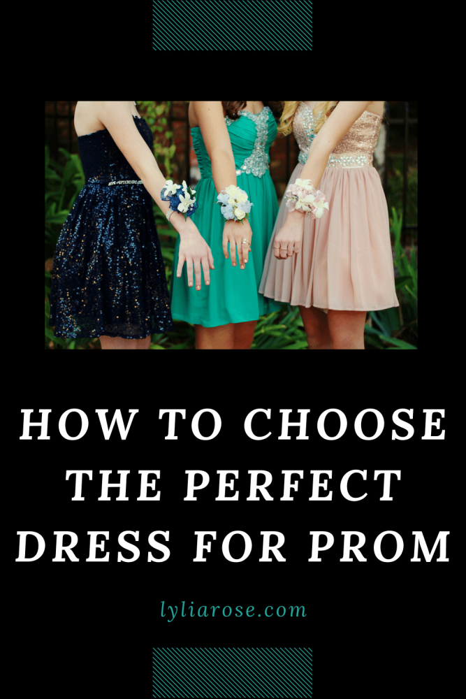 How to choose the perfect dress for prom
