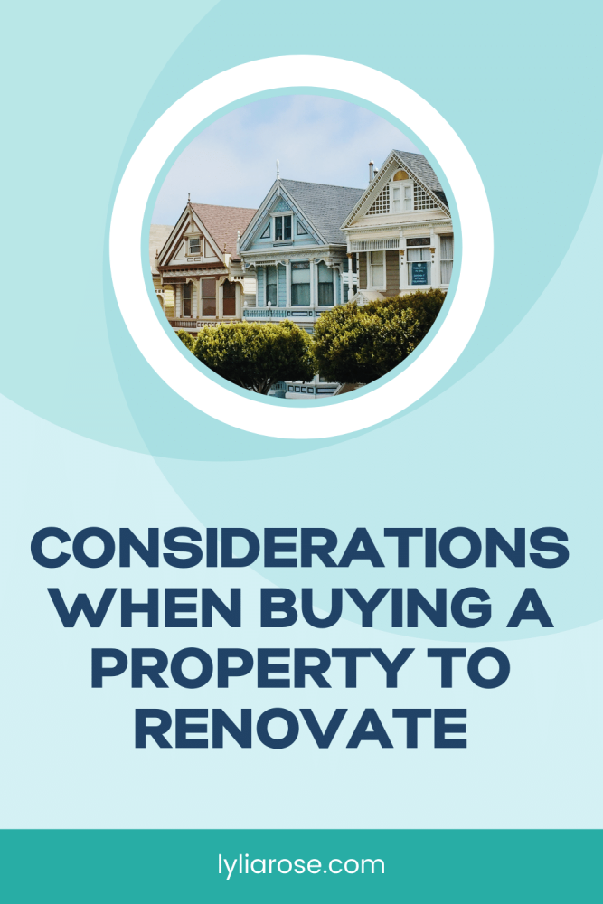 Considerations when buying a property to renovate