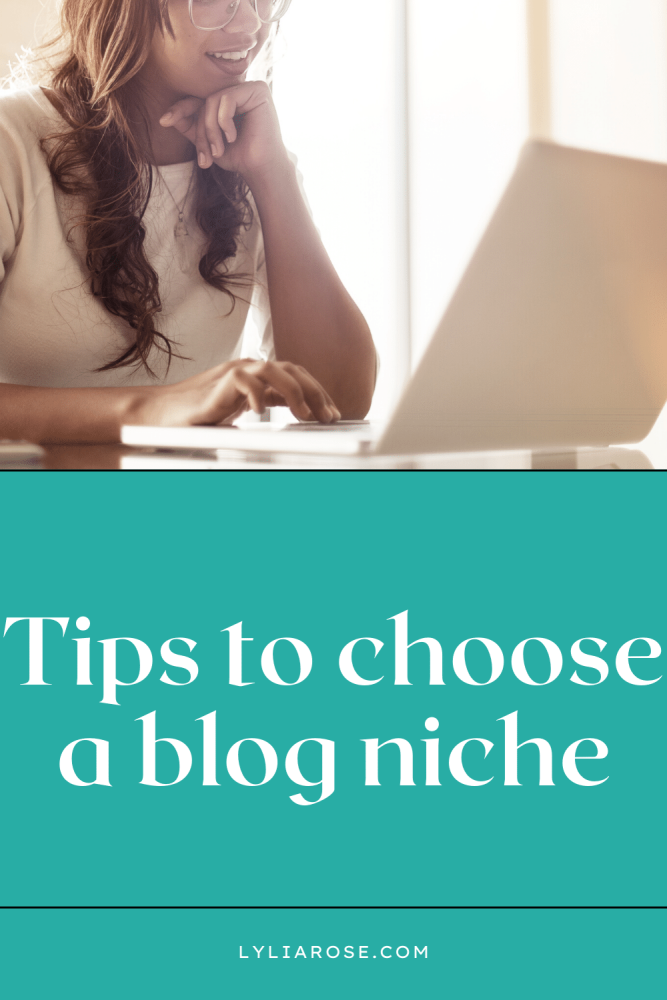 Tips to choose a blog niche